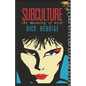 Subculture: The Meaning of Style - Paperback