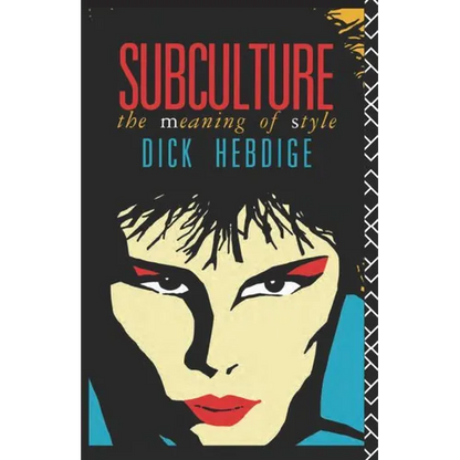 Subculture: The Meaning of Style - Paperback