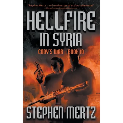 Hellfire in Syria: An Adventure Series - Paperback