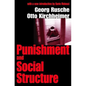 Punishment and Social Structure - Paperback
