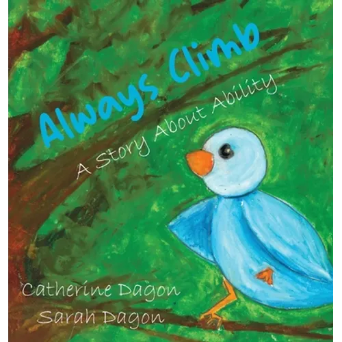 Always Climb - Hardcover