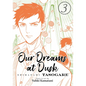 Our Dreams at Dusk: Shimanami Tasogare Vol. 3 - Paperback