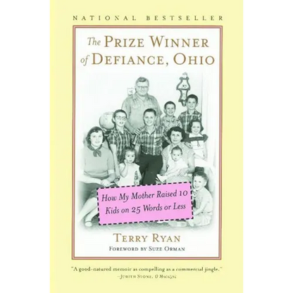 The Prize Winner of Defiance, Ohio: How My Mother Raised 10 Kids on 25 Words or Less - Paperback