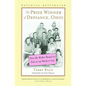 The Prize Winner of Defiance, Ohio: How My Mother Raised 10 Kids on 25 Words or Less - Paperback