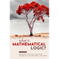 What Is Mathematical Logic? - Hardcover