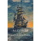 Mayhem and Monkeyshines - Paperback