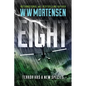 Eight: Terror Has A New Species - Paperback
