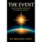 The Event - The Liberation of Humanity - Paperback