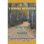 Into the Wood - Paperback