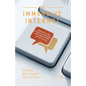 The Immersive Internet: Reflections on the Entangling of the Virtual with Society, Politics and the Economy - Paperback