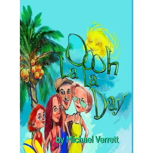 Oooh La La Day - Hardcover
