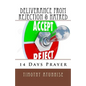 14 Days Prayer of Deliverance From Rejection & Hatred - Paperback
