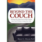 Beyond the Couch: Turning Your Behavioral Health Degree into Cash Without Losing Your Soul - Paperback