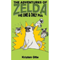 The Adventures of Zelda: The One and Only Pug - Paperback