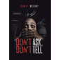 Don't Ask, Don't Tell - Hardcover