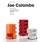 Joe Colombo: Designer: Catalogue Raisonné 1962-2020 - Hardcover