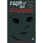 Rape Of The Innocent: Understanding And Preventing Child Sexual Abuse - Paperback