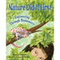Nature Did It First: Engineering Through Biomimicry - Hardcover