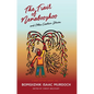 The Trail of Nenaboozhoo: And Other Creation Stories - Paperback