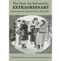 The Good, The Bad and the Extraordinary: Popular Fiction 1900-1950 - Paperback