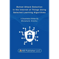 Botnet Attack Detection in the Internet of Things Using Selected Learning Algorithms: A Research Study on Securing IoT Against Cyber Threats Using Mac - Paperback