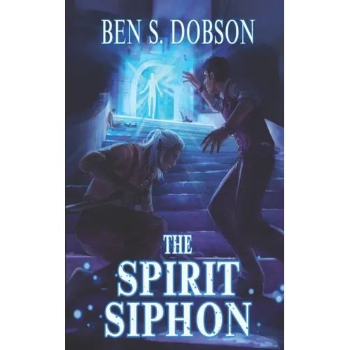 The Spirit Siphon - Paperback