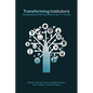 Transforming Institutions: Undergraduate Stem Education for the 21st Century - Paperback
