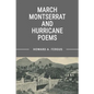 March Montserrat and Hurricane Poems - Paperback