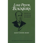 Luke Pryor Blackburn: Physician, Governor, Reformer - Paperback