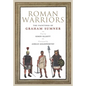 Roman Warriors: The Paintings of Graham Sumner - Hardcover