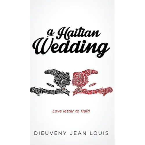 A Haitian Wedding - Hardcover