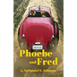 Phoebe and Fred - Paperback