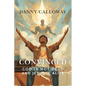 Convinced: God is not Dead and Jesus is Alive - Paperback