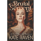 Brutal Serpent: A Dark Regency Romance - Paperback