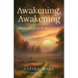 Awakening, Awakening - Paperback