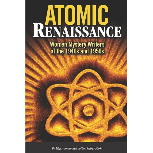 Atomic Renaissance - Paperback