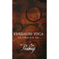 Kundalini Yoga: The power is in you - Hardcover