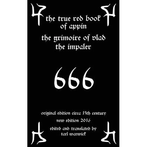 The True Red Book of Appin: The Grimoire of Vlad the Impaler - Paperback