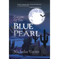Seasons of the Blue Pearl - Hardcover