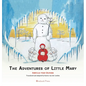 The Adventures of Little Mary - Hardcover