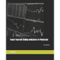 Teach Yourself Coding Indicators in PineScript - Paperback
