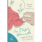 In Their Hands: A Fight for Life at One Minute Old - Paperback