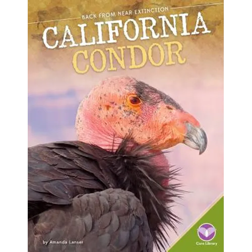 California Condor - Library Binding