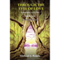 Through the Eyes of Love: Journeying with Pan, Book One - Paperback