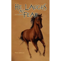 He Laughs at Fear - Paperback
