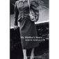 My Mother's Story: North Vancouver - Paperback
