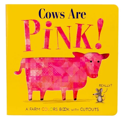 Cows Are Pink! - Board Book