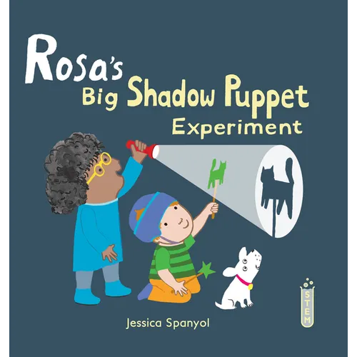 Rosa's Big Shadow Puppet Experiment - Hardcover