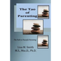 The Tao of Parenting: The Path to Peaceful Parenting - Paperback
