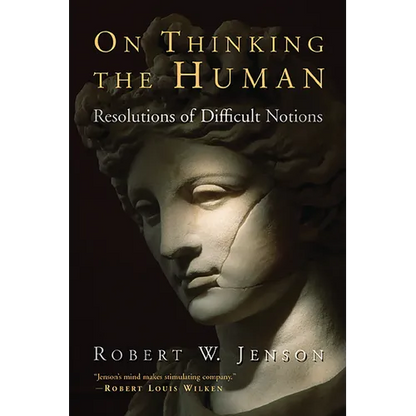 On Thinking the Human: Resolutions of Difficult Notions - Paperback